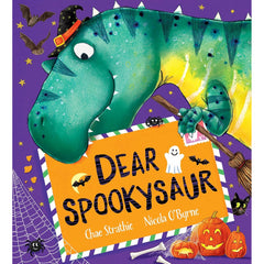 Dear Spookysaur Dinosaur C Strathie & N OByrne Story Book