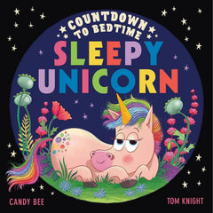 Countdown to Bedtime Sleepy Unicorn Bedtime Book