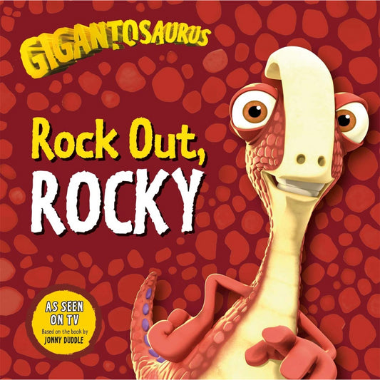 Gigantosaurus Rock Out Rocky Dinosaur Story Book