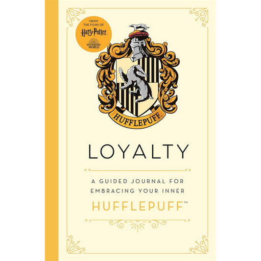 Harry Potter Hufflepuff Loyalty A Guided Journal