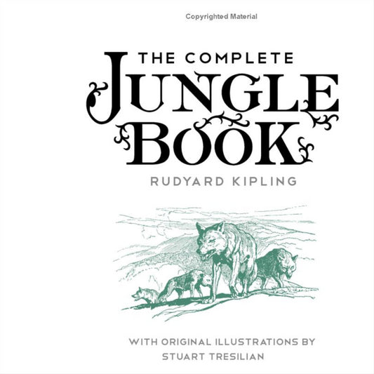 The Complete Jungle Book by Rudyard Kipling