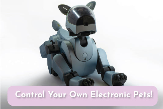 Control Your Own Electronic Pets!