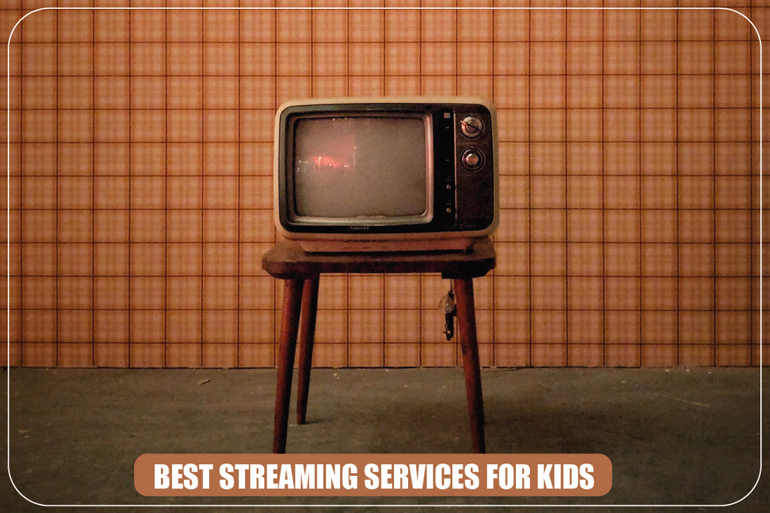 Best Streaming Services for Kids