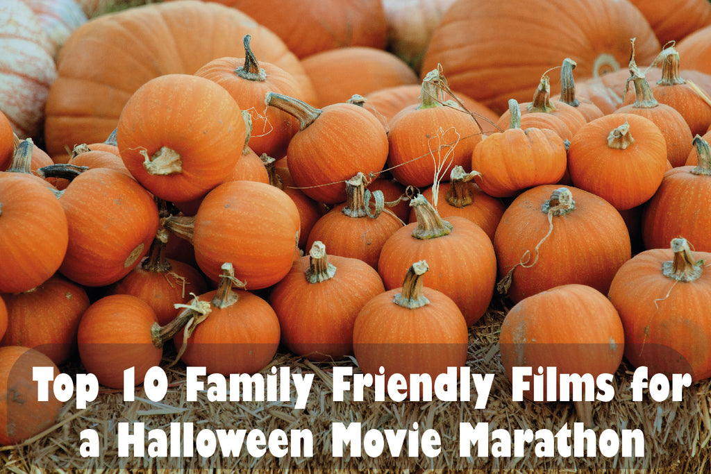 Top 10 Family Friendly Films for a Halloween Movie Marathon