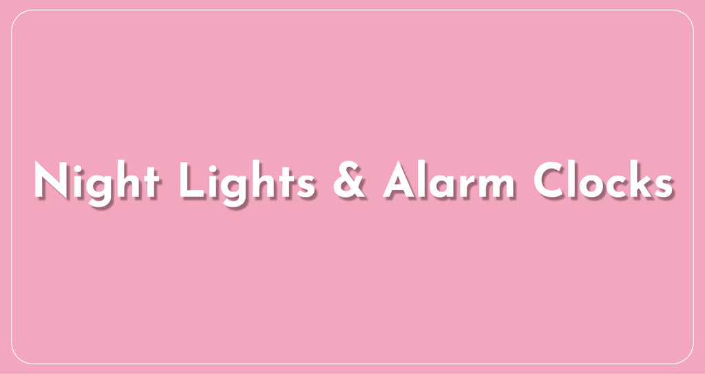 Night Lights & Alarm Clocks