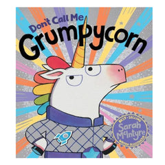 Scholastic Don't Call Me Grumpycorn! Paperback