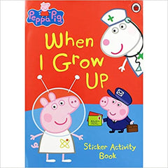 Peppa Pig - When I Grow Up