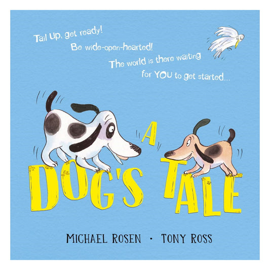 Scholastic A Dog's Tale  Life Lessons for a Pup Paperback
