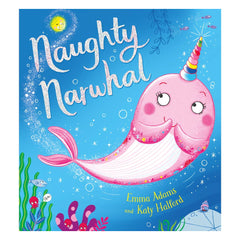 Scholastic Naughty Narwhal Paperback Book