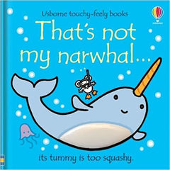 Usborne - That's Not My Narwhal Book